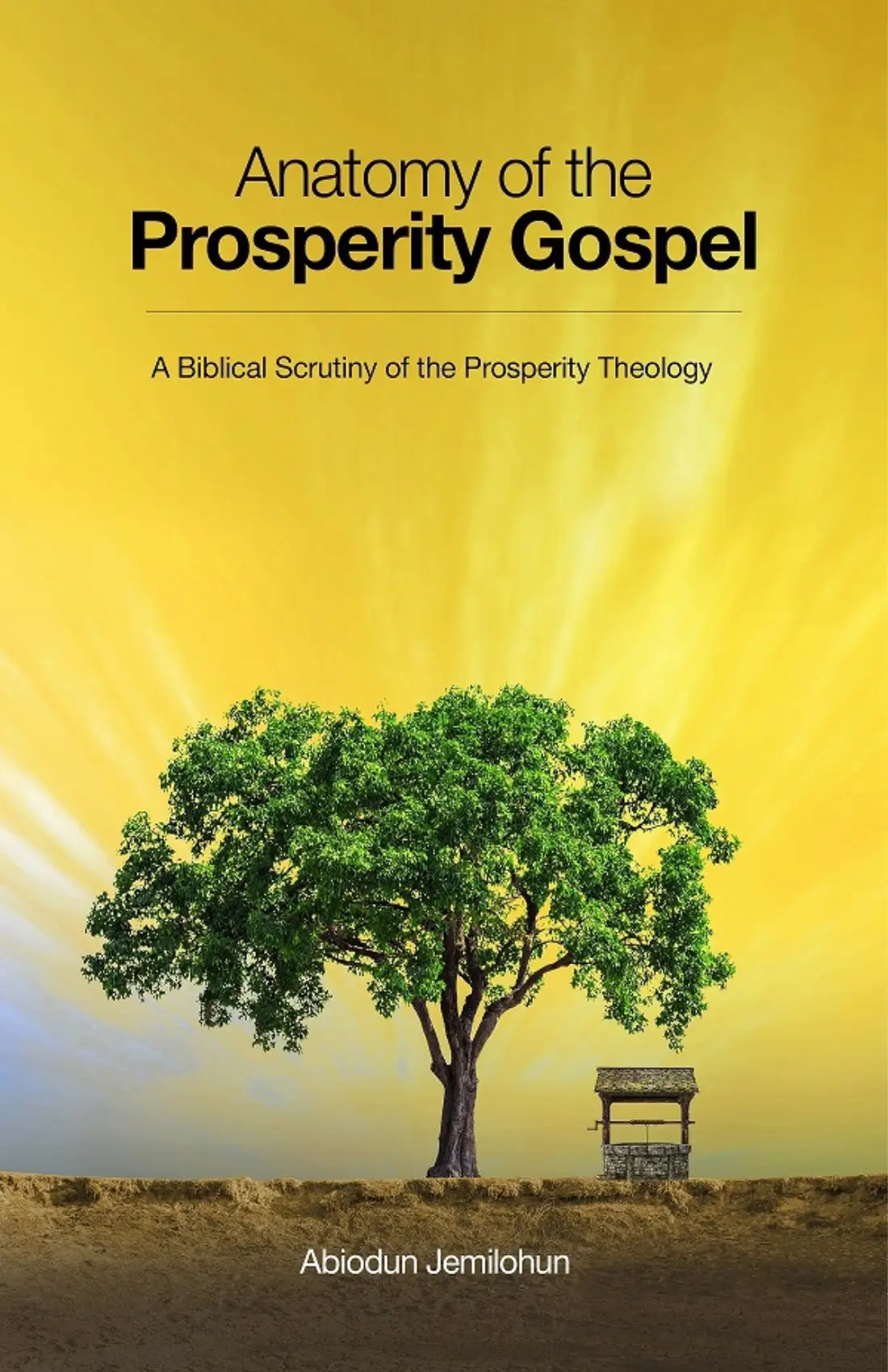 Anatomy Of The Prosperity Gospel (2019)