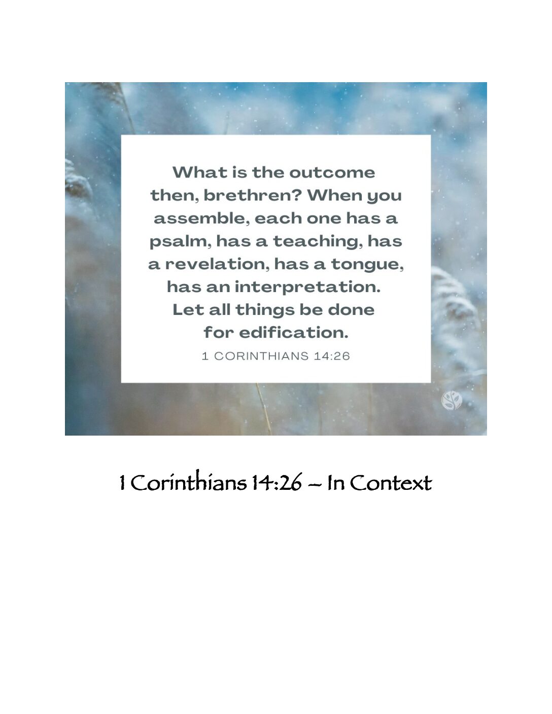 Article 1 Corinthians 14 26 In Context